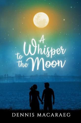 Cover image for A Whisper to the Moon