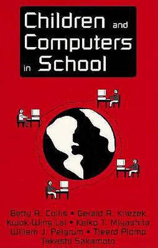 Cover image for Children and Computers in School