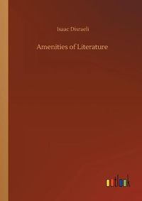 Cover image for Amenities of Literature