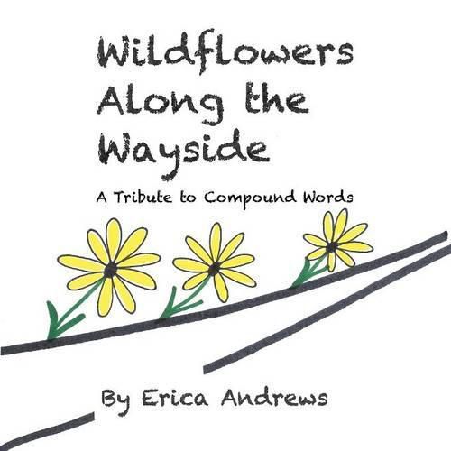 Cover image for Wildflowers Along the Wayside