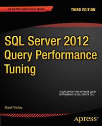 Cover image for SQL Server 2012 Query Performance Tuning