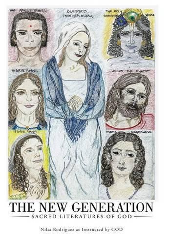 Cover image for The New Generation: Sacred Literatures of God