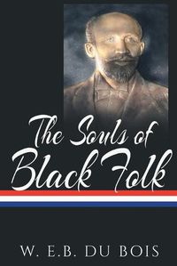 Cover image for The Souls of Black Folk