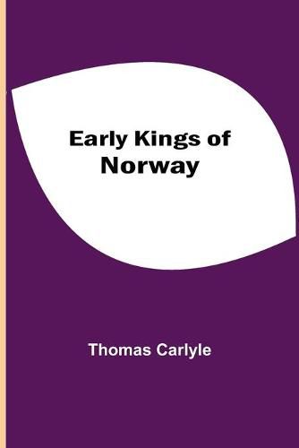 Cover image for Early Kings of Norway