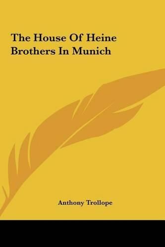 Cover image for The House of Heine Brothers in Munich