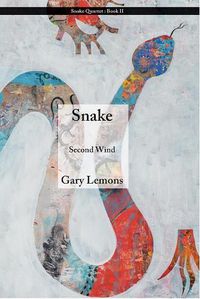 Cover image for Snake: Second Wind: Second Wind