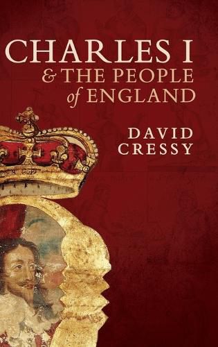 Cover image for Charles I and the People of England