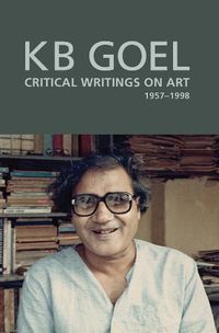 Cover image for Art Critique - Selected Writings of K. B. Goel