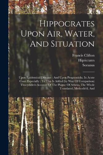 Cover image for Hippocrates Upon Air, Water, And Situation