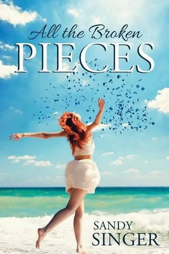 Cover image for All the Broken Pieces