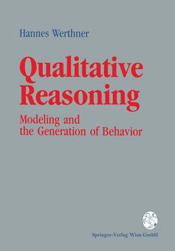 Cover image for Qualitative Reasoning: Modeling and the Generation of Behavior