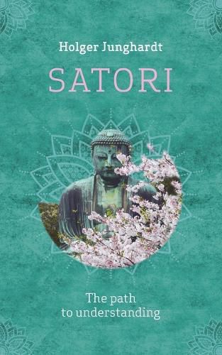 Cover image for Satori: The path to understanding