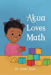 Cover image for Akua Loves Math