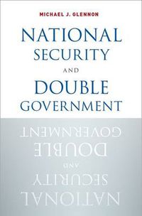 Cover image for National Security and Double Government
