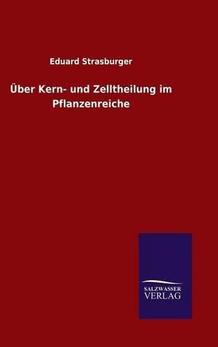 Cover image for UEber Kern- und Zelltheilung im Pflanzenreiche