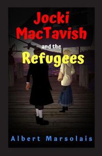 Cover image for Jocki MacTavish and the Refugees