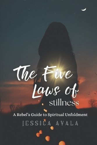 Cover image for The Five Laws of Stillness