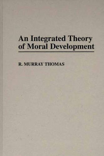 An Integrated Theory of Moral Development