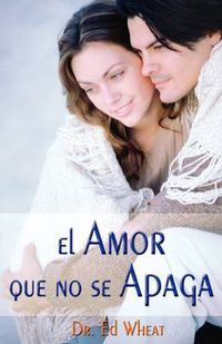 Cover image for El amor que no se apaga