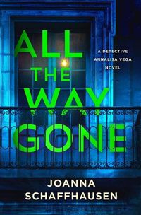 Cover image for All the Way Gone