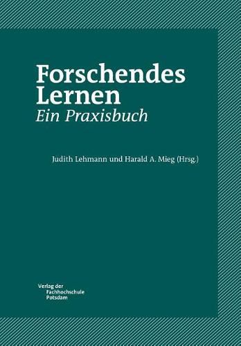 Cover image for Forschendes Lernen. Ein Praxisbuch