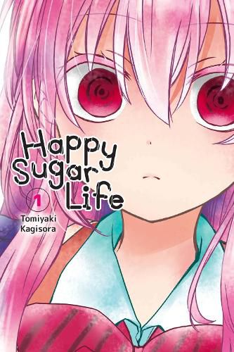 Cover image for Happy Sugar Life, Vol. 1