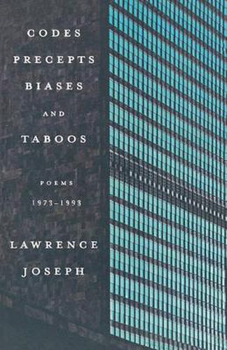 Cover image for Codes, Precepts, Biases, and Taboos: Poems 1973-1993