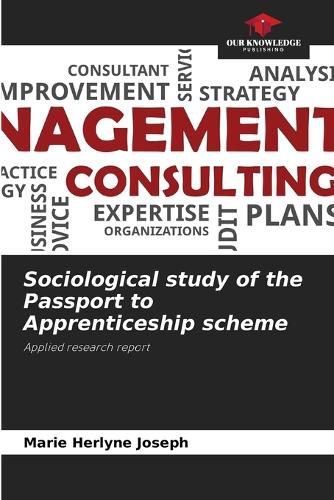 Cover image for Sociological study of the Passport to Apprenticeship scheme