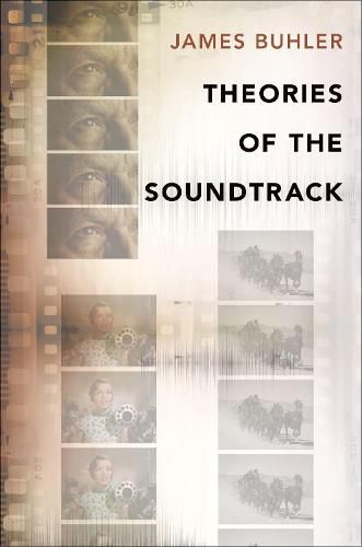 Cover image for Theories of the Soundtrack