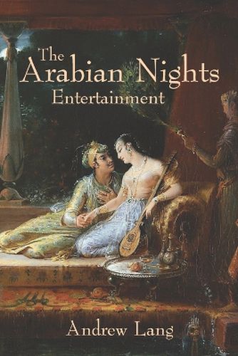 Cover image for The Arabian Nights Entertainments