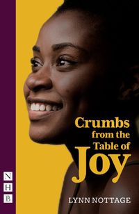 Cover image for Crumbs from the Table of Joy (NHB Modern Plays)