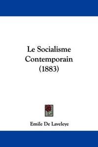 Cover image for Le Socialisme Contemporain (1883)