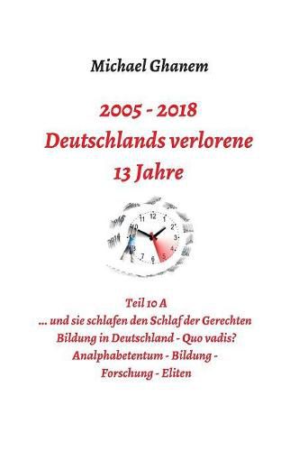 Deutschlands verlorene 13 Jahre