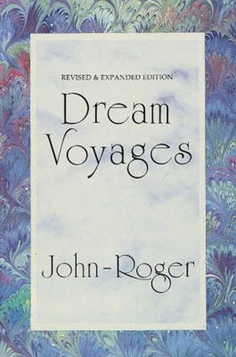 Dream Voyages: 2nd Edition