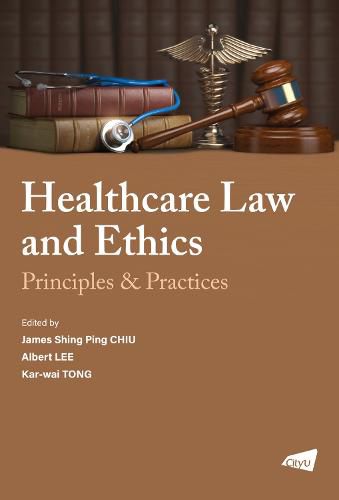 Cover image for Healthcare Law and Ethics