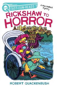 Cover image for Rickshaw to Horror: A Miss Mallard Mystery