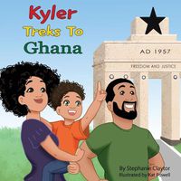 Cover image for Kyler Treks to Ghana