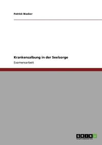 Cover image for Krankensalbung in Der Seelsorge