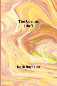 Cover image for The Cosmic Bluff