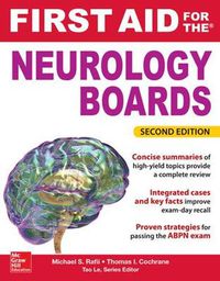 Cover image for First Aid for the Neurology Boards