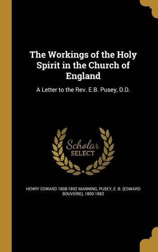 Cover image for The Workings of the Holy Spirit in the Church of England