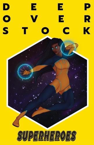 Cover image for Deep Overstock Issue 16: Superheroes