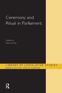 Cover image for Ceremony and Ritual in Parliament