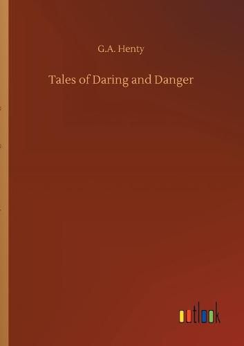 Cover image for Tales of Daring and Danger