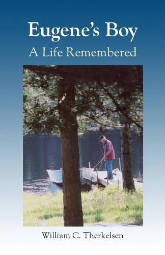 Cover image for Eugene's Boy: A Life Remembered