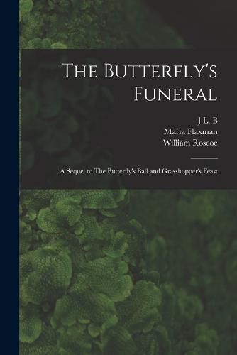 The Butterfly's Funeral