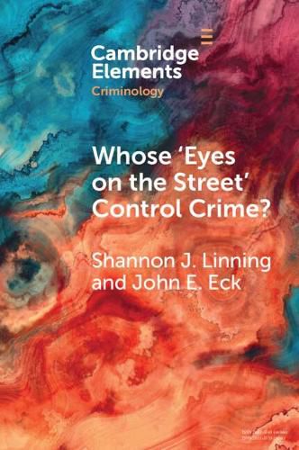 Whose 'Eyes on the Street' Control Crime?: Expanding Place Management into Neighborhoods