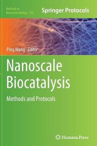 Cover image for Nanoscale Biocatalysis: Methods and Protocols