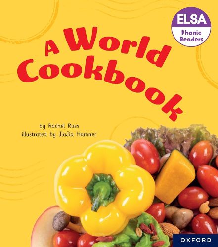 Cover image for ELSA Phonic Readers A World Cookbook