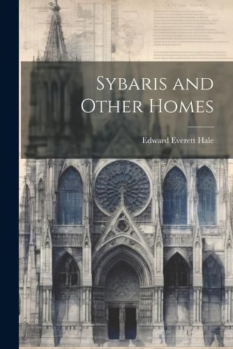 Cover image for Sybaris and Other Homes